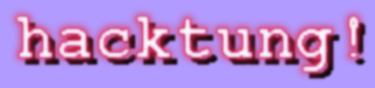 hacktung!