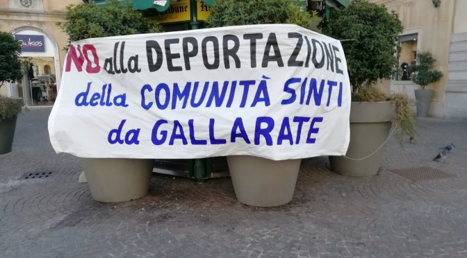 NO ALLA DEPORTAZIONE DELLA COMUNITÀ SINTI DA GALLARATE