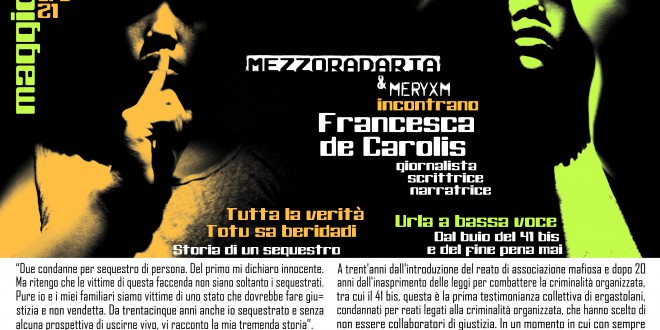 Presentazione del libro “Totu sa beridati. Tutta la verità – Storia di un sequestro” con Francesca De Carolis