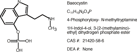 Baeocystin
(4-Phosphoryloxy-N-methyltryptamine)