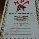 Un volantino dell'Npa: il Nucleo pintoni attivi, 26 settembre 2014. Alle minacce dei Noa, la fantomatica organizzazione che inneggia alla lotta armata in Valle di Susa attraverso lettere inviate agli organi di informazione, i No Tav rispondono con l'Npa: il Nucleo pintoni attivi. L'iniziativa, intessuta di ironia, è stata presa nei giorni scorsi da un gruppo di attivisti non più giovanissimi del movimento che si oppone al Tav: è stata data alle stampe anche una vera e propria tessera (tutte le copie sono indicate come numero uno) da interpretarsi come "salvacondotto" per muoversi liberamente in Valle. ANSA