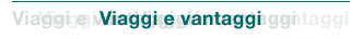 Viaggi e vantaggi